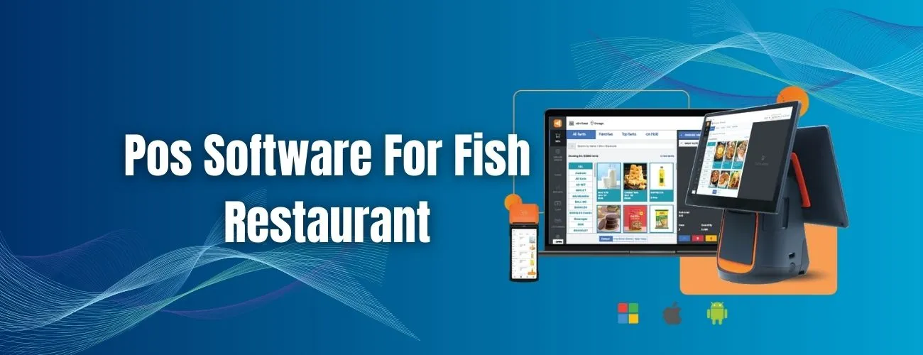 Pos Software For Fish Restaurant