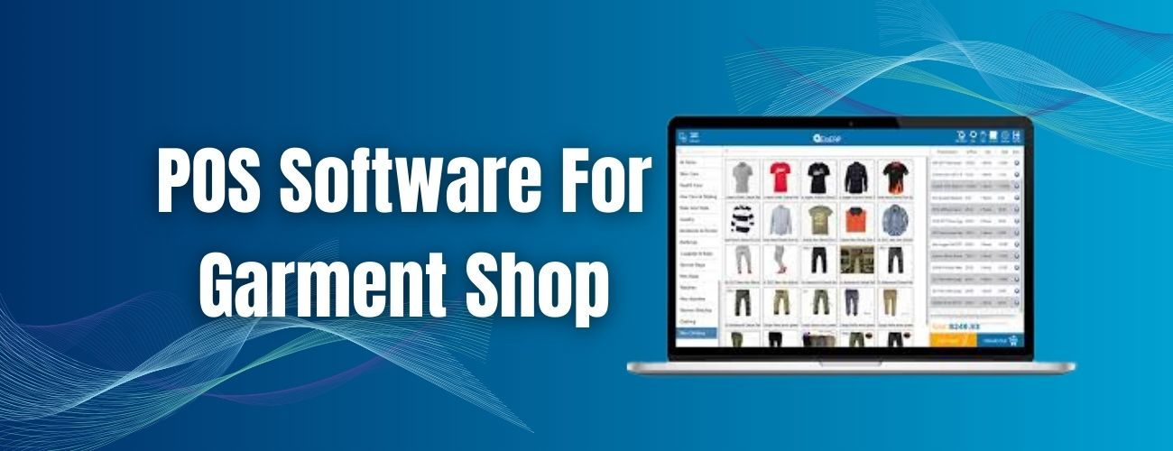 POS Software For Garment Shop