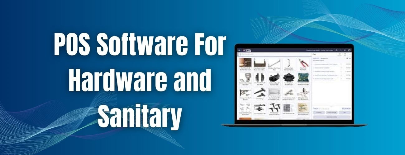 POS Software For Hardware and Sanitary