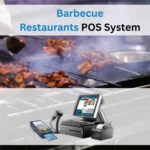 Barbecue Restaurants POS System