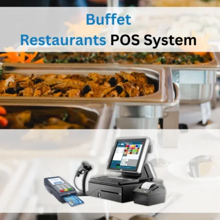 Buffet Restaurants POS System