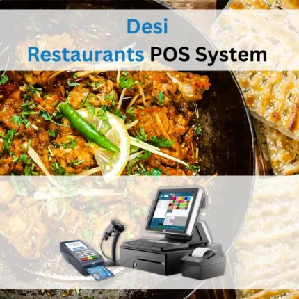 Desi Restaurants POS System
