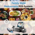 Family Style Restaurants POS System