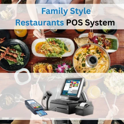 Family Style Restaurants POS System