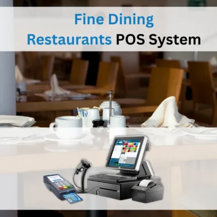 Fine Dining Restaurants POS System