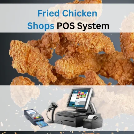 Fried Chicken Shops POS System