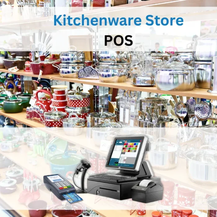 Kitchenware Store POS