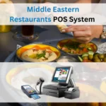 Middle Eastern Restaurants POS System