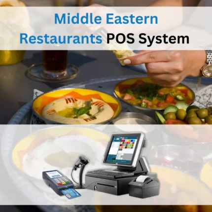 Middle Eastern Restaurants POS System