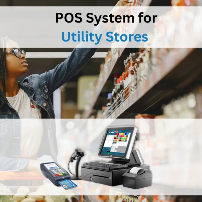 POS System for Utility Stores