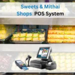 Sweets & Mithai Shops POS System
