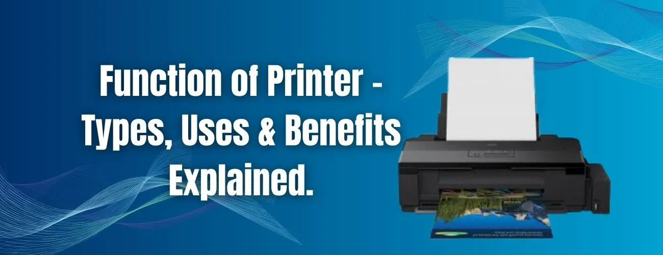 Function of Printer